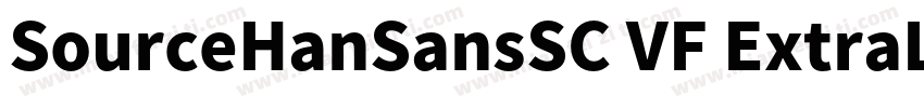 SourceHanSansSC VF ExtraLight Versi字体转换